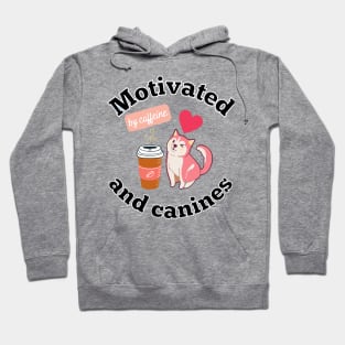 Motivated By Caffeine And Canines Coffee Dog Doggo Doggy Puppy Lover Gifts Hoodie